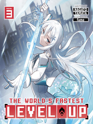 cover image of The World's Fastest Level Up, Volume 3